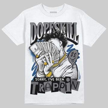 Jordan 9 Retro 'Flint Grey' 2026 DopeSkill T-Shirt Sorry I've Been Trappin Graphic Streetwear - White