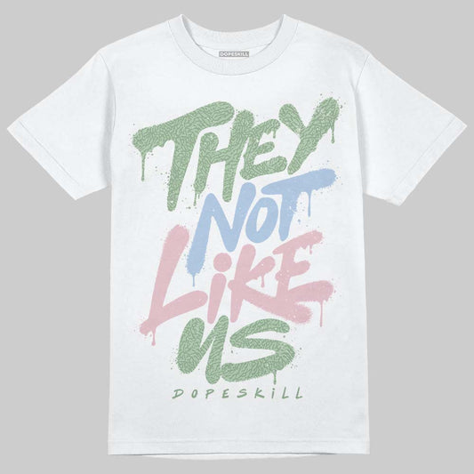 Jordan 3 OG “Spring is in the Air” DopeSkill T-Shirt They Not Like Us Graphic Streetwear - White