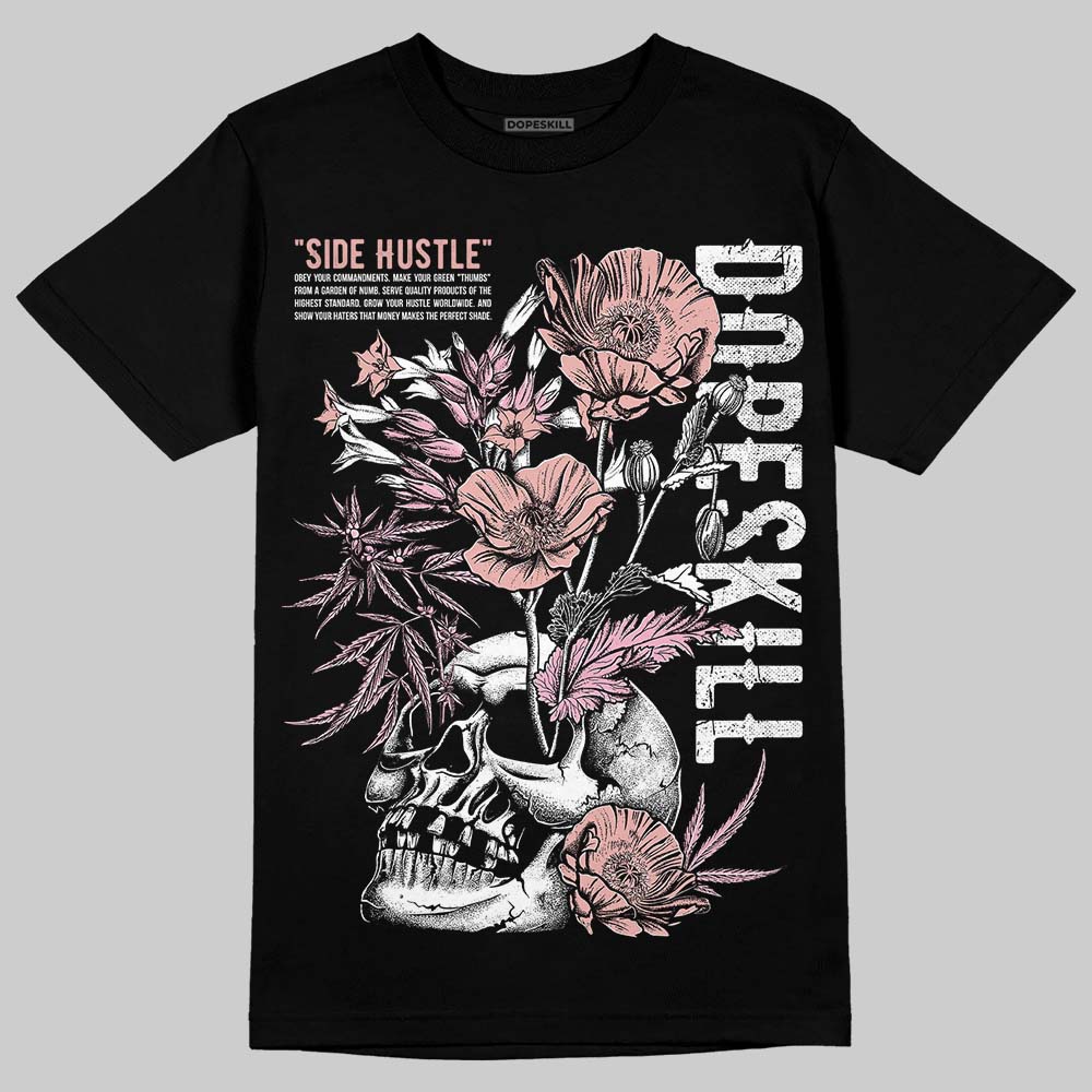 Jordan 1 Low OG “Rust Pink” DopeSkill T-Shirt Side Hustle Graphic Streetwear - Black