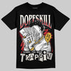Jordan 4 “Flight Club” DopeSkill T-Shirt Sorry I've Been Trappin Graphic Streetwear - Black