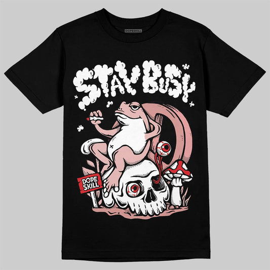 Jordan 40 “Dusty Rose” DopeSkill T-Shirt Stay Busy Graphic Streetwear - Black