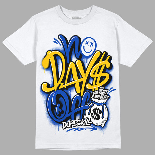 Jordan 14 “Laney” DopeSkill T-Shirt No Days Off Graphic Streetwear - White