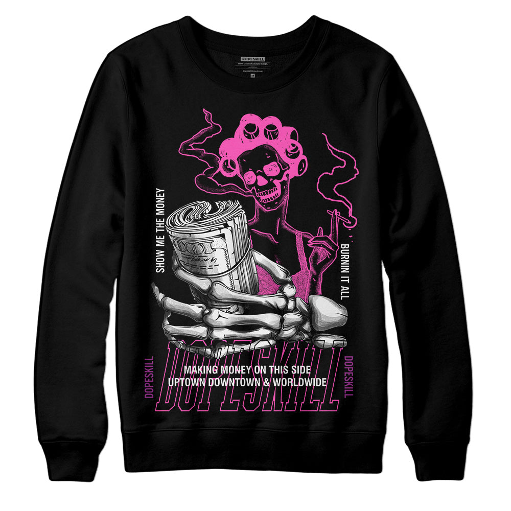 Jordan 4 GS “Hyper Violet” DopeSkill Sweatshirt Show Me The Money Graphic Streetwear - Black