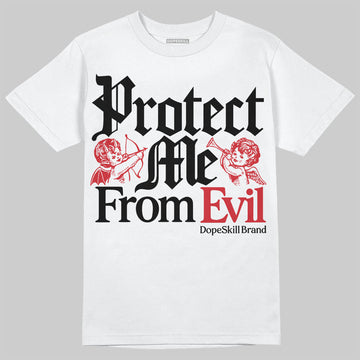 Jordan 11 Retro Low Bred (2025) DopeSkill T-Shirt Protect Me From Evil Graphic Streetwear - White