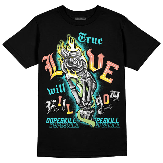 New Balance 9060 “Cyan Burst” DopeSkill T-Shirt True Love Will Kill You Graphic Streetwear - Black