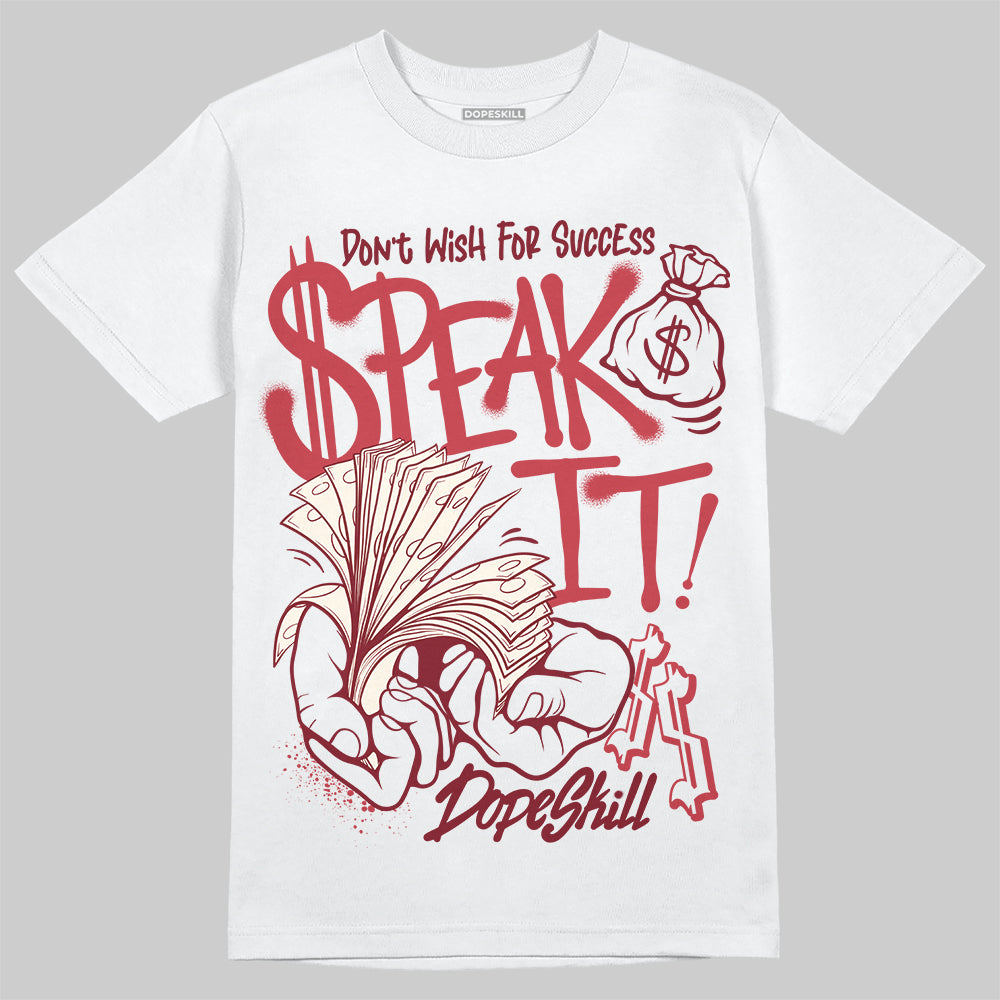 Jordan 4 “Sierra Red" DopeSkill T-Shirt Speak It Graphic Streetwear - White