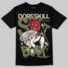 Travis Scott x Jordan 1 Medium Olive DopeSkill T-Shirt Stay It Busy Graphic Streetwear - Black