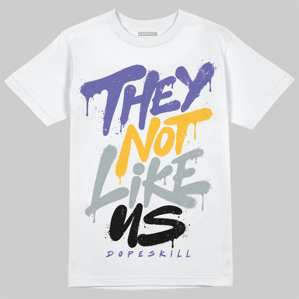 Jordan 4 Retro Lakers DopeSkill T-Shirt They Not Like Us Graphic Streetwear - White