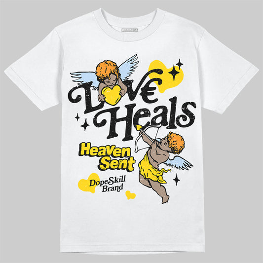 Jordan 6 “Yellow Ochre” DopeSkill T-Shirt New Love Heals Graphic Streetwear - White