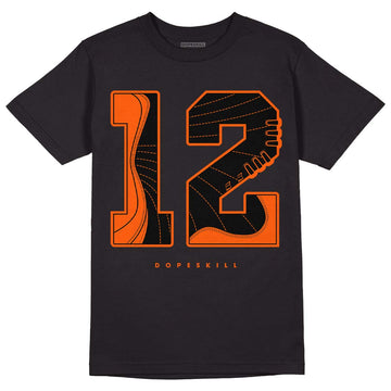 Jordan 12 Retro Brilliant Orange DopeSkill T-Shirt No.12 Graphic Streetwear - Black