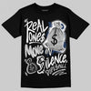 Jordan 4 SB “Summit White/Navy” DopeSkill T-Shirt Real Ones Move In Silence Graphic Streetwear - Black