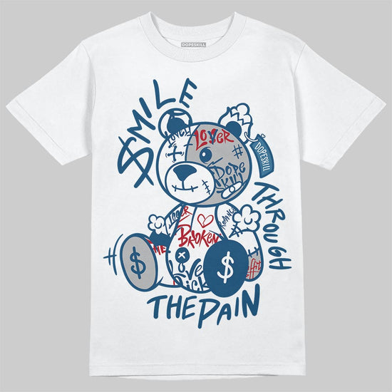 Jordan 12 Retro French Blue (2025) DopeSkill T-Shirt Smile Through The Pain Graphic Streetwear - White