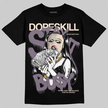 A Ma Maniére x Air Jordan 3 Black Violet Ore DopeSkill T-Shirt Stay It Busy Graphic Streetwear - Black