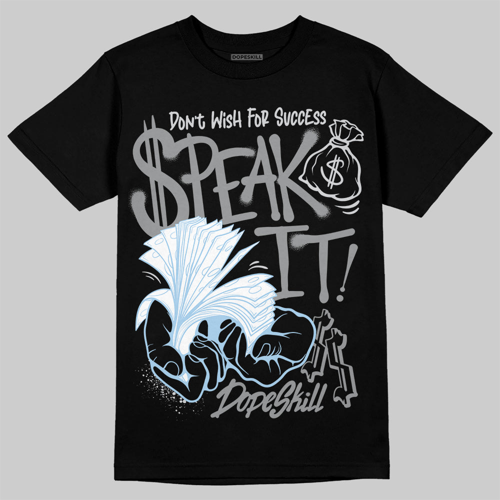 Jordan 5 Retro Wolf Grey (2026) DopeSkill T-Shirt Speak It Graphic Streetwear - Black