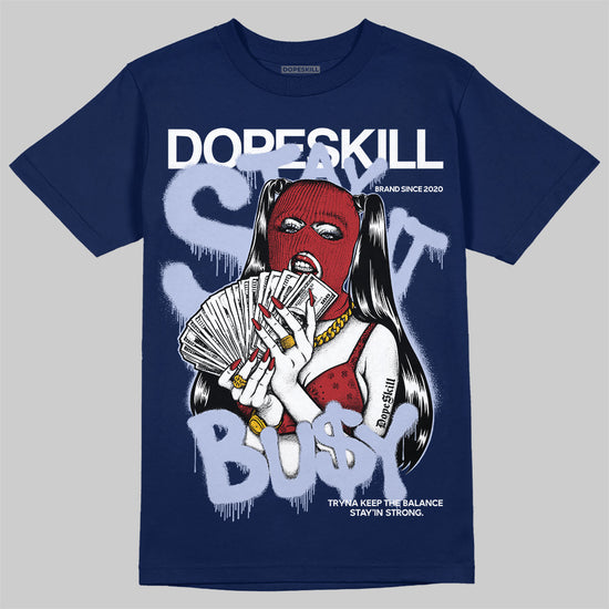 Jordan 6 Retro 'White And Midnight Navy' DopeSkill Navy T-shirt Stay It Busy Graphic Streetwear