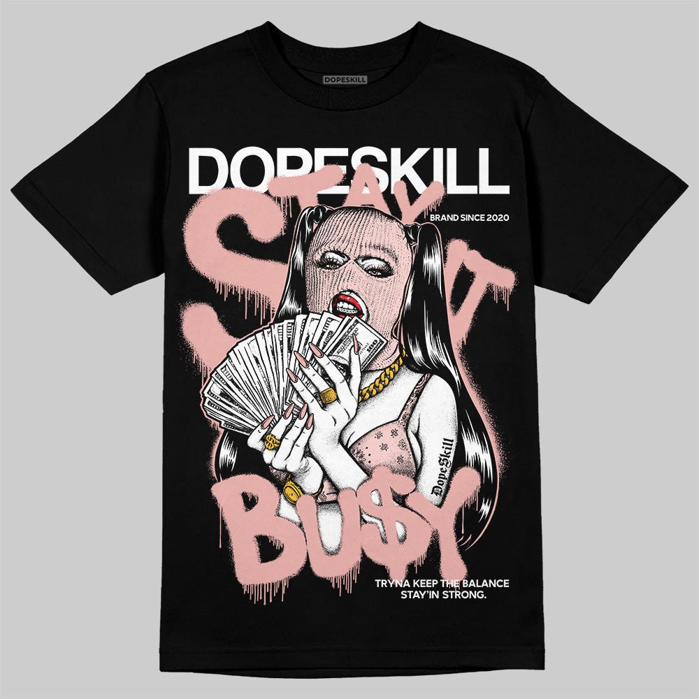 Lanvin Leather Curb Glitter Pale Pink DopeSkill T-Shirt Stay It Busy Graphic Streetwear  - Black