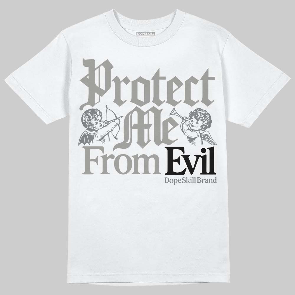 Jordan 9 Cool Grey DopeSkill T-Shirt Protect Me From Evil Graphic Streetwear - White