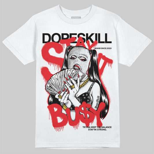 Jordan 4 “White Thunder” DopeSkill T-Shirt Stay It Busy Graphic Streetwear - White