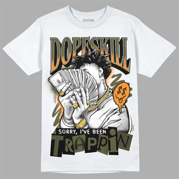 Jordan 5 "Olive" DopeSkill T-Shirt Sorry I've Been Trappin Graphic Streetwear - White