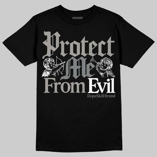 Jordan 9 Cool Grey DopeSkill T-Shirt Protect Me From Evil Graphic Streetwear - Black