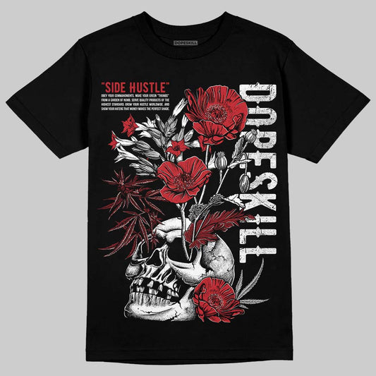 Jordan 1 High OG “Ruby” DopeSkill T-Shirt Side Hustle Graphic Streetwear - Black