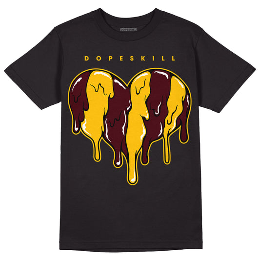 Dunk Yellow Bordeaux DopeSkill T-Shirt Slime Drip Heart Graphic Streetwear - Black