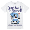 Jordan 9 Powder Blue DopeSkill T-Shirt Owe It To Yourself Graphic Streetwear - White