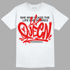 Jordan 4 Retro Red Cement DopeSkill T-Shirt Queen Graphic Streetwear - White