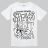 Jordan 4 Retro Cave Stone DopeSkill T-Shirt Speak It Graphic Streetwear - White