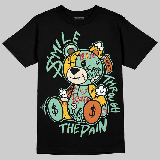 SB Dunk Low Rodeo Tourmaline DopeSkill T-Shirt Smile Through The Pain Graphic Streetwear - Black