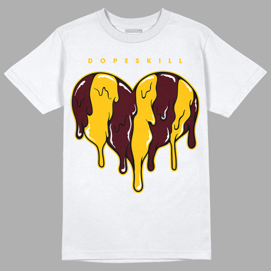 Dunk Yellow Bordeaux DopeSkill T-Shirt Slime Drip Heart Graphic Streetwear - White