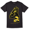 Jordan 4 Tour Yellow Thunder DopeSkill T-Shirt No.4 Graphic Streetwear - Black