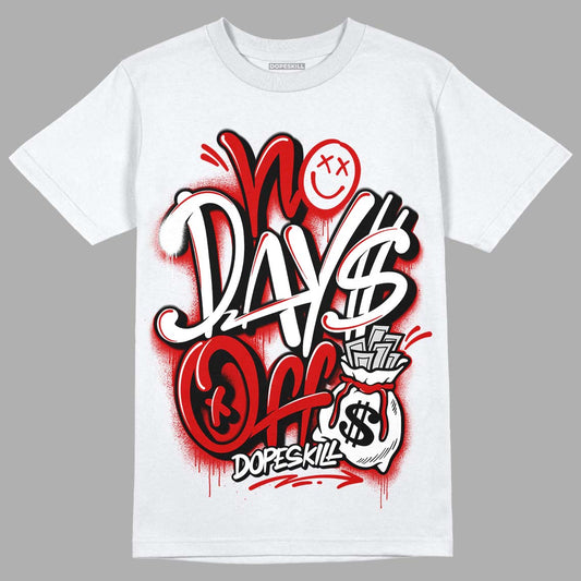 Jordan 1 Retro Low "Black Toe" DopeSkill T-Shirt No Days Off Graphic Streetwear - White