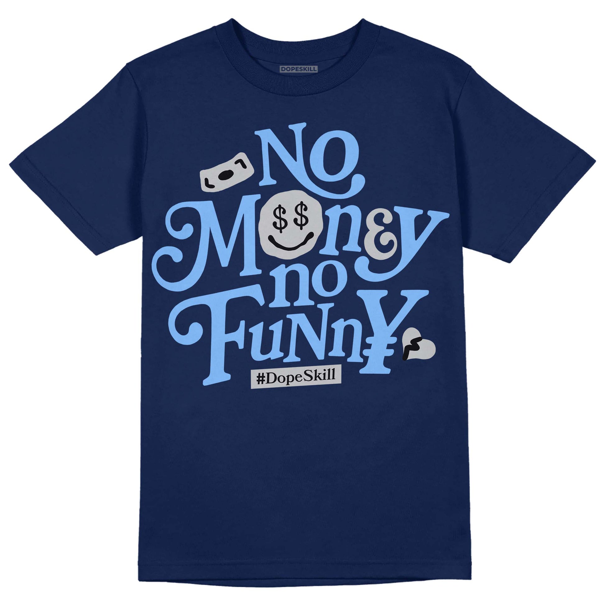 Jordan 5 Midnight Navy DopeSkill Navy T-Shirt No Money No Funny Graphic Streetwear