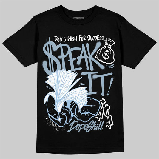 Jordan 40 “Blue Suede” DopeSkill T-Shirt Speak It Graphic Streetwear - Black