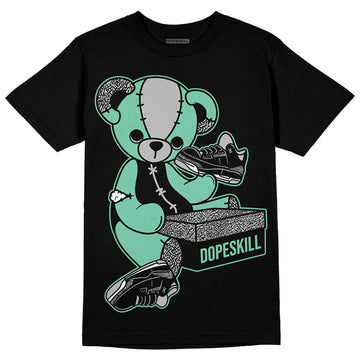 Jordan 3 "Green Glow" DopeSkill T-Shirt Sneakerhead BEAR Graphic Streetwear - Black 