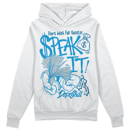 Jordan 4 Retro Military Blue DopeSkill Hoodie Sweatshirt Speak It Graphic Streetwear - White