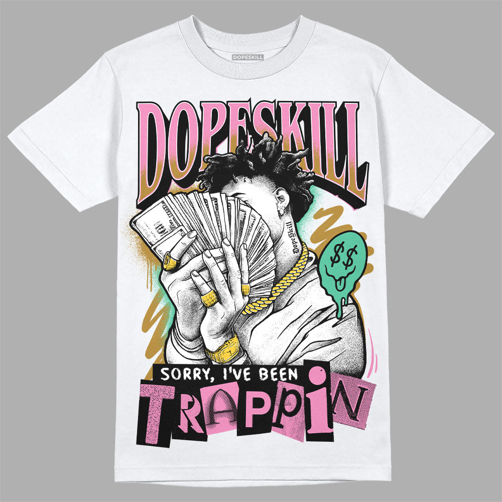 Parris Goebel x WMNS Dunk Low 'Playful Pink’ DopeSkill T-Shirt Sorry I've Been Trappin Graphic Streetwear - White 