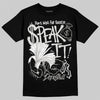 Jordan 3 Retro Pure Money DopeSkill T-Shirt Speak It Graphic Streetwear - Black