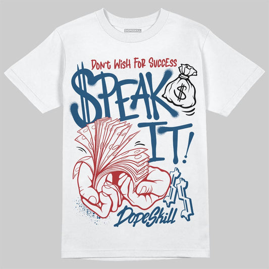 Jordan 12 Retro French Blue (2025) DopeSkill T-Shirt Speak It Graphic Streetwear - White