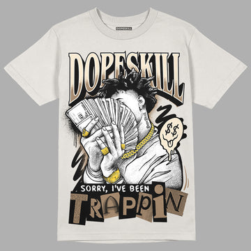 Jordan 5 SE “Sail” DopeSkill Sand T-shirt Sorry I've Been Trappin Graphic Streetwear