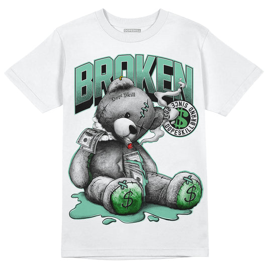 Jordan 1 High OG Green Glow DopeSkill T-Shirt Sick Bear Graphic Streetwear - White