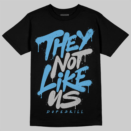 Jordan 14 Retro Black and University Blue DopeSkill T-Shirt They Not Like Us Graphic Streetwear - Black