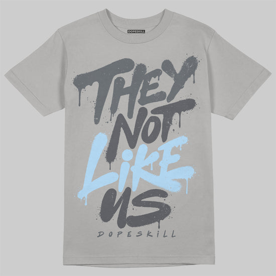 Jordan 5 Retro Wolf Grey (2026) DopeSkill T-Shirt They Not Like Us Graphic Streetwear - Gravel