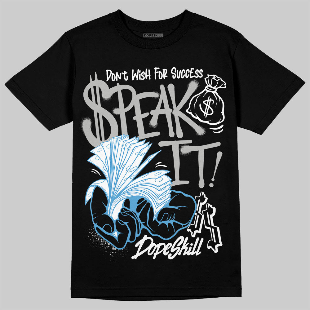 Jordan 10 OG “Steel” DopeSkill T-Shirt Speak It Graphic Streetwear - Black