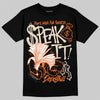 Jordan 3 “Starfish” DopeSkill T-Shirt Speak It Graphic Streetwear - Black
