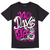 Dunk Low GS “Active Fuchsia” DopeSkill T-Shirt No Days Off Graphic Streetwear - Black