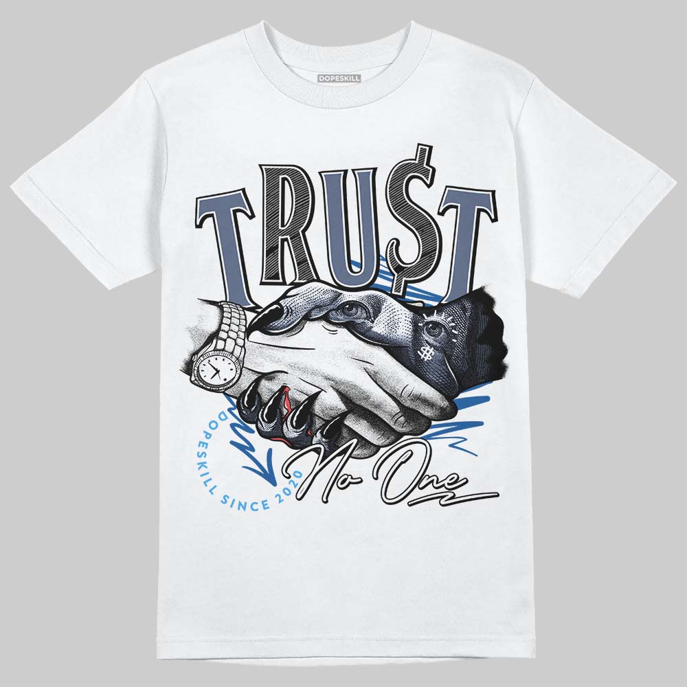 Jordan 11 Retro Low Diffused Blue DopeSkill T-Shirt Trust No One Graphic Streetwear - White