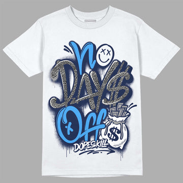 Jordan 3 "Midnight Navy" DopeSkill T-Shirt No Days Off Graphic Streetwear - White