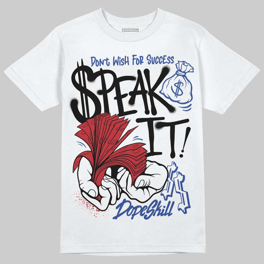 Jordan 4 “Rare Air” DopeSkill T-Shirt Speak It Graphic Streetwear - White